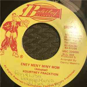 Kourtney Fracktion - Eney Meny Miny Mow album