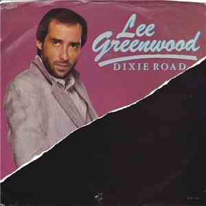 Lee Greenwood - Dixie Road album