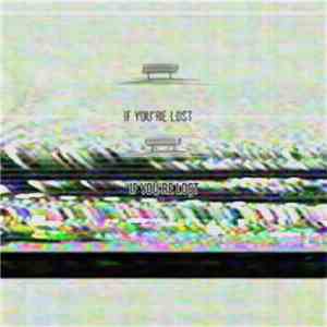 Legit Figurez - If You're Lost album