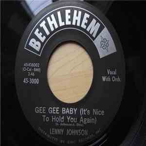 Lenny Johnson - Gee Gee Baby (It's Nice To Hold You Again) / Walk Ginny Walk album