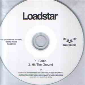 Loadstar - Berlin / Hit The Ground album