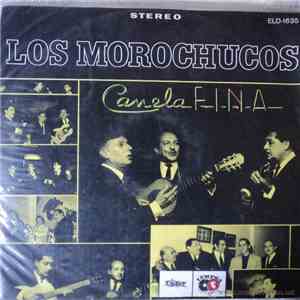 Los Morochucos - Canela Fina album