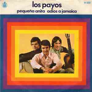 Los Payos - Pequeña Anita / Adios A Jamaica album