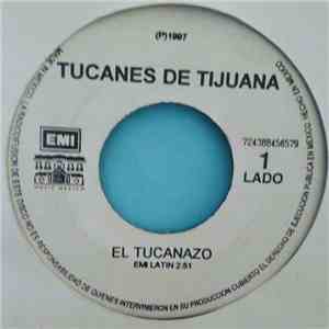 Los Tucanes De Tijuana - El tucanazo/ Me robaste el corazón album