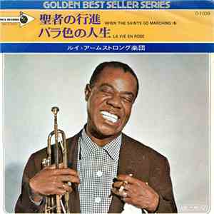 Louis Armstrong - When The Saints Go Marching In / La Vie En Rose album