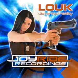 Louk - Distorted Reality album