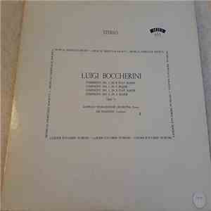 Luigi Boccherini / Austrian Tonkuenstler Orchestra, Lee Schaenen - Symphonies Nos. 1, 3, 5 & 6, Opus 21 album