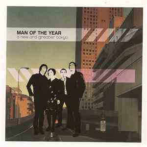Man Of The Year - A New And Greater Tokyo album