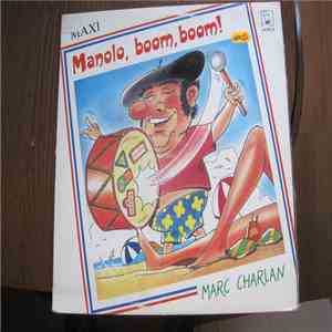 Marc Charlan - Manolo, Boom, Boom! album