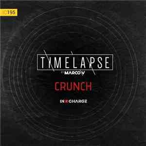 Marco V - Crunch (Timelapse Mix) album