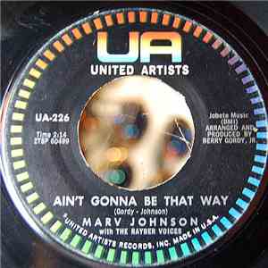 Marv Johnson With The Rayber Voices - Ain't Gonna Be That Way / All The Love I've Got album