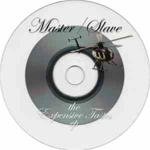 Master/Slave - The Expensive Tastes EP album