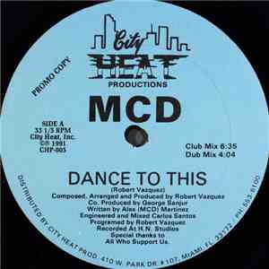 MCD  - Dance To This album