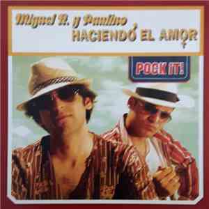 Miguel K. Y Paulino - Haciendo El Amor album