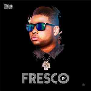 Mike Fresh  - Fresco album