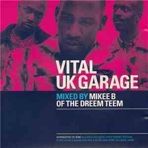 Mikee B - Vital UK Garage album