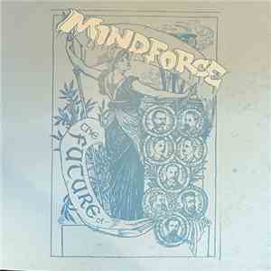 Mindforce - The Future Of... album