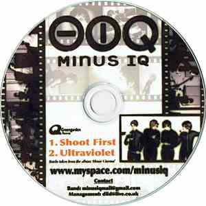 Minus IQ - Shoot First album