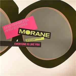 Morane - Everyone Is Like You album
