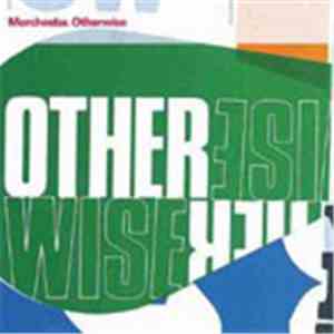 Morcheeba - Otherwise album