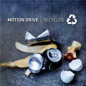Motion Drive - Recycled album