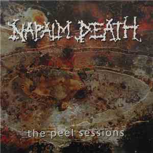 Napalm Death - The Peel Sessions album