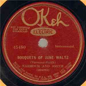 Narmour And Smith - Bouquets Of June Waltz / Where The Southern Crosses The Dog album