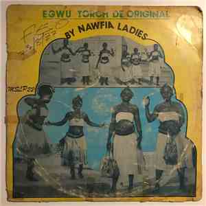 Nawfia Ladies - Egwu Torch De Original album