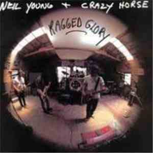 Neil Young & Crazy Horse - Ragged Glory album