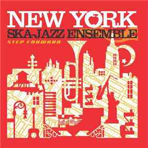New York Ska-Jazz Ensemble - Step Foward album