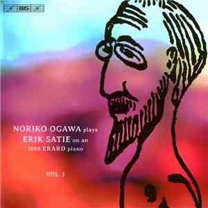 Noriko Ogawa, Erik Satie - Piano Music, Vol. 1 album