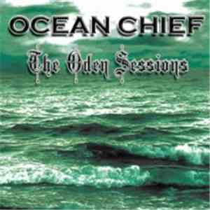 Ocean Chief - The Oden Sessions album