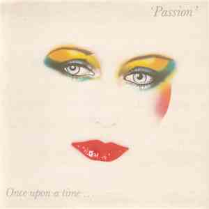 Once Upon A Time ... - Passion album