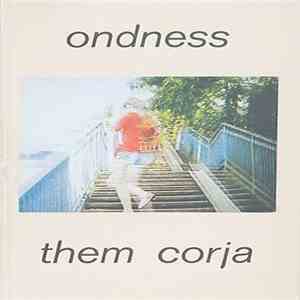 Ondness - Them Corja album