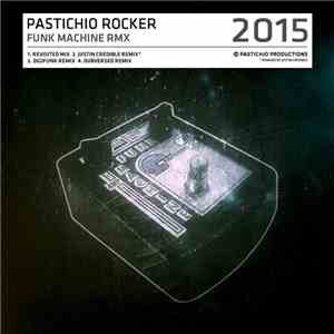 Pastichio Rocker - Funk Machine RMX album