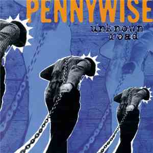 Pennywise - Unknown Road album