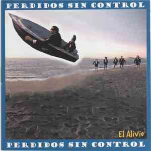 Perdidos Sin Control - El Alivio album