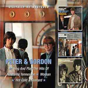 Peter & Gordon - Sing and Play the Hits Of Nashville Tennessee / Woman / Hot Cold & Custard album