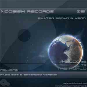Phatso Brown & Yenn - Welcome To The World album