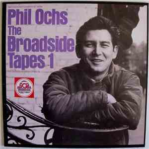 Phil Ochs - The Broadside Tapes 1 album