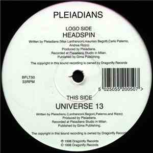 Pleiadians - Headspin / Universe 13 album
