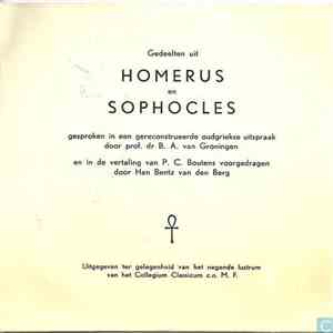 Prof Dr B. A. van Groningen, Han Bentz Van Den Berg - Gedeelten uit Homerus en Sophocles album