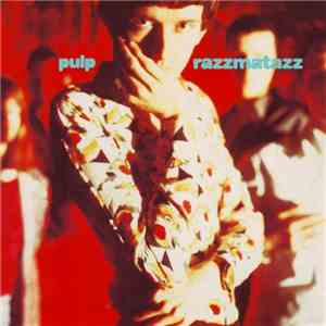 Pulp - Razzmatazz album