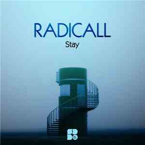 Radicall - Stay album
