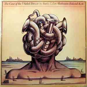 Rahsaan Roland Kirk - The Case Of The 3 Sided Dream In Audio Color album