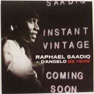 Raphael Saadiq F/ D'Angelo - Be Here album