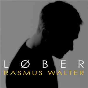 Rasmus Walter - Løber album