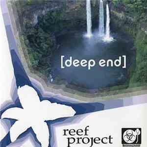 Reef Project - Deep End album
