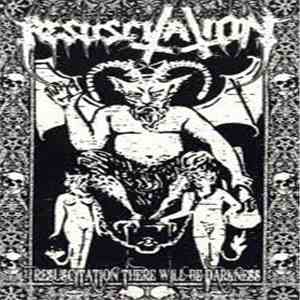 Resuscitation - There Will Be Darkness album