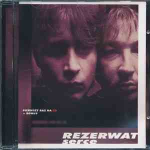 Rezerwat - Serce album